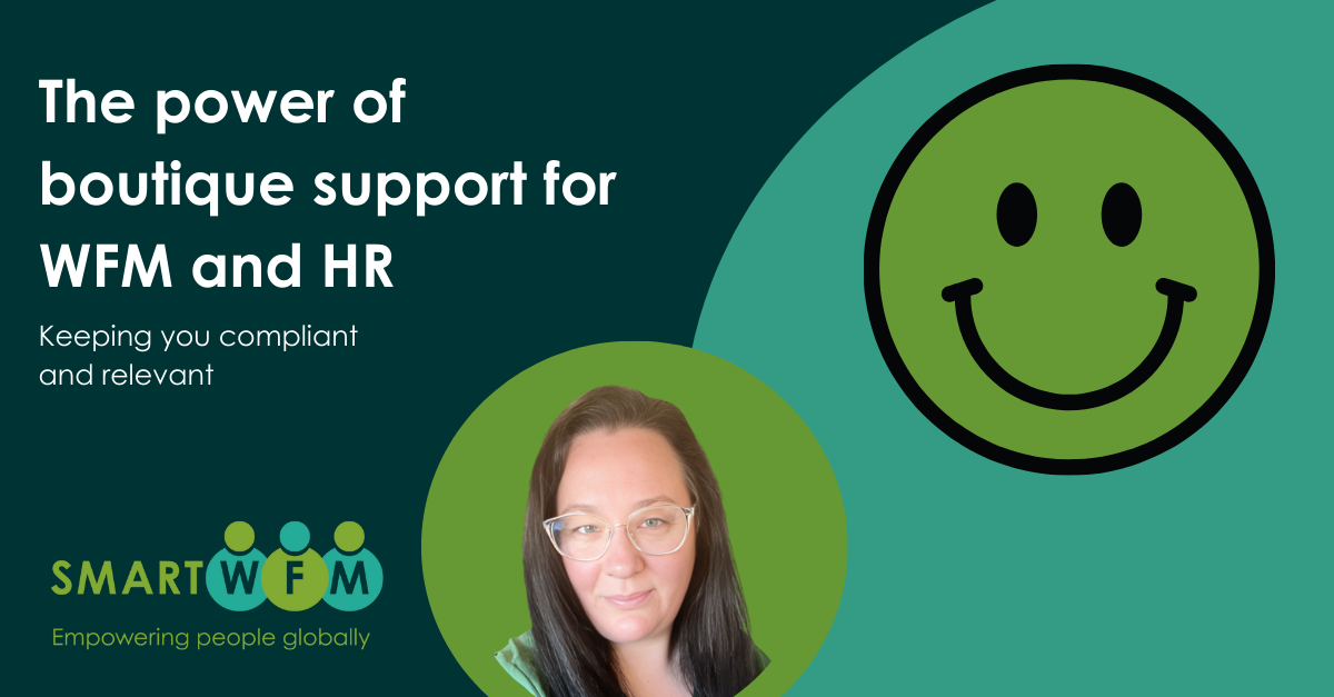 The power of boutique support for WFM and HR